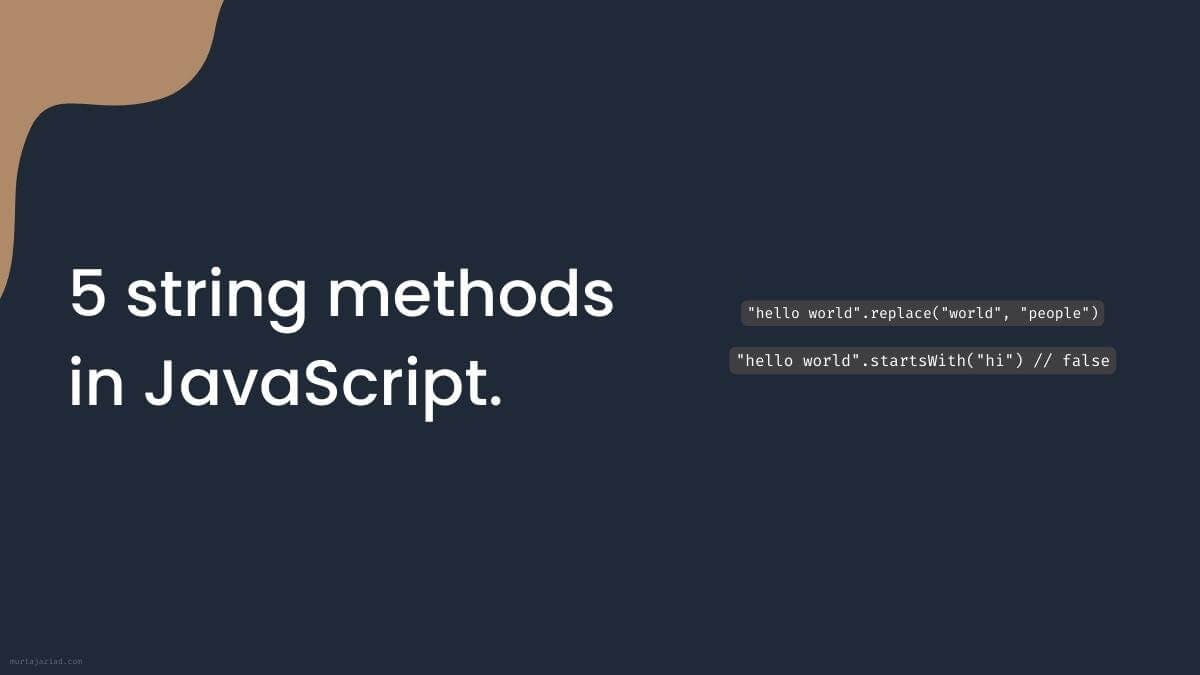 5 string methods in JavaScript.